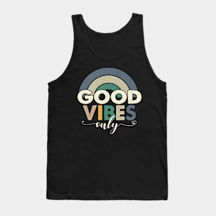 Good Vibes Only Rainbow 70s for Chilled People Tank Top